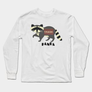 Trash Panda Long Sleeve T-Shirt